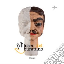 Museo del Burattino di Bergamo. Catalogo libro