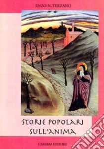 Storie popolari sull'anima libro di Terzano Enzo N.