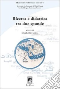 Ricerca e didattica tra due sponde libro di Fazzini E. (cur.)