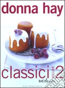 Classici moderni. Vol. 2 libro di Hay Donna