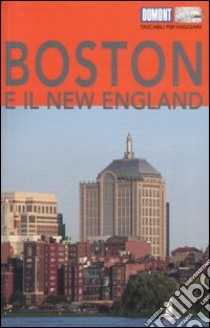 Boston e il New England libro di Helmhausen Ole