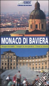 Monaco di Baviera. Ediz. illustrata libro di Jendricke Bernhard; Gockel Gabriele