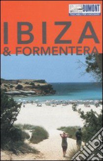 Ibiza & Formentera libro di Aigner Gottfried