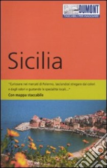 Sicilia. Con mappa libro di Mesina Caterina