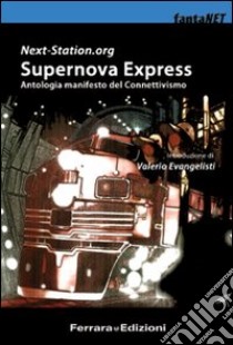 Supernova Express libro di Zolin M. (cur.)