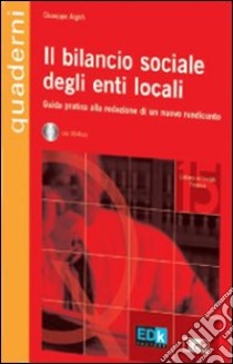 Il bilancio sociale degli enti locali. Con CD-ROM libro di Argirò Giuseppe