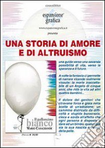 Il palloncino bianco libro di Casagrande Mario