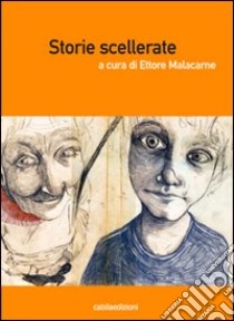 Storie scellerate libro