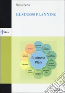 Business planning libro di Parisi Mario