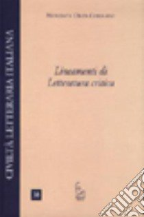 Lineamenti di letteratura critica libro di Orza Corrado Nunziata