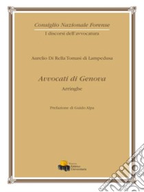 Avvocati di Genova. Arringhe libro di Di Rella Tomasi di Lampedusa Aurelio