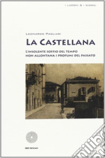 La castellana libro di Pagliari Leonardo