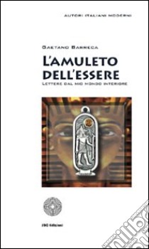 L'amuleto dell'essere libro di Barreca Gaetano