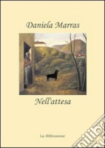 Nell'attesa libro di Marras Daniela