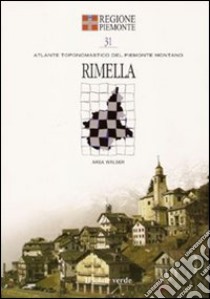 Rimella. Con 6 carte toponomastiche libro