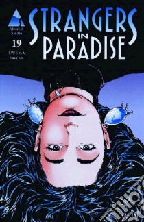 Strangers in paradise. Vol. 8/1 libro di Moore Terry; Materia A. (cur.)