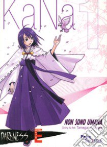 Kana. Vol. 1 libro di Tohru Tamegai; Naoya Sagara