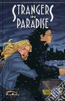 Strangers in paradise. Vol. 22: Amore e bugie libro di Moore Terry; Materia A. (cur.)