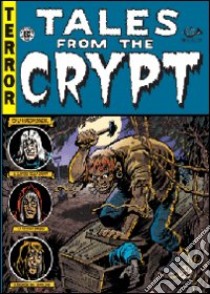 Tales from the crypt. Vol. 3 libro