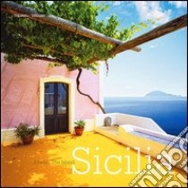 Sicilia. L'isola. Ediz. italiana e inglese libro di Taliento Luisa; Feruglio E. (cur.); Pavan A. (cur.)