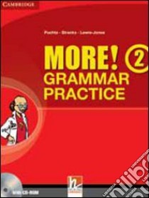 New more! Grammar practice. Per la Scuola media. Con espansione online. Vol. 2 libro di Puchta Herbert, Stranks Jeff, Lewis-Jones Peter