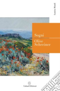 Sogni libro di Schreiner Olive; Maresca R. (cur.); Ruggieri P. (cur.)