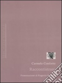 Raccontistrani libro di Conforto Carmelo