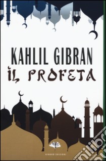 Il profeta libro di Gibran Kahlil