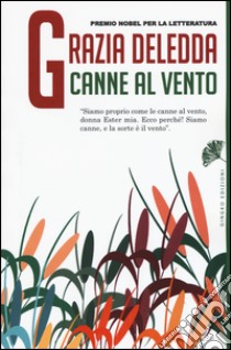 Canne al vento libro di Deledda Grazia