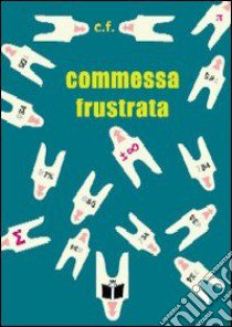 Commessa frustrata. Non illudetevi, quello che sfoggio dietro al banco gastronomia non è un sorriso: è una paresi libro di C.F.