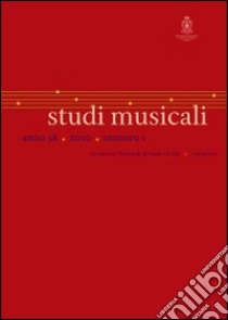 Studi musicali (2010). Vol. 1 libro di Ziino A. (cur.); Gialdroni T. M. (cur.)