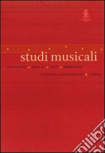 Studi musicali (2010). N.S.. Vol. 2 libro di Ziino A. (cur.); Gialdroni T. M. (cur.)