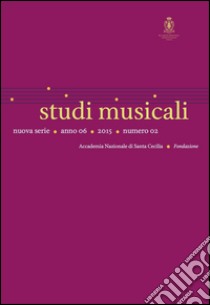 Studi musicali. N.S (2015). Ediz. bilingue libro di Ziino A. (cur.); Gialdroni T. M. (cur.)