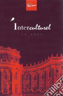 Interculturel. Quaderni dell'Alliance française, Associazione culturale italo-francese (2019). Vol. 24 libro di Calì A. (cur.)