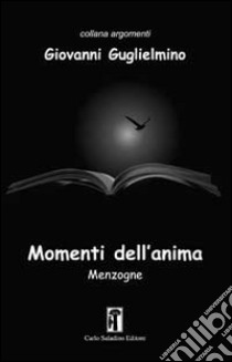 Momenti dell'anima libro di Guglielmino Giovanni