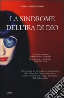 La sindrome dell'ira di dio libro di Di Iacovo Giovanni