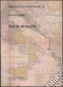 Italia romana libro di Gabba Emilio