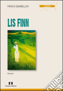 Lis Finn libro di Sgambelluri Francis