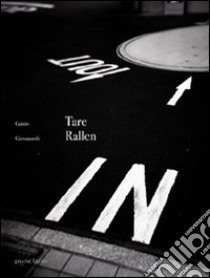 Tare rallen. Ediz. bilingue libro di Giovanardi Guido