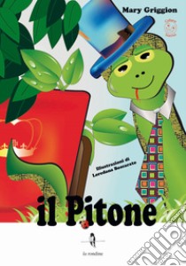 Il pitone libro di Griggion Mary