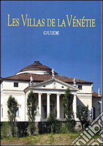 Les villas de la Vénétie libro di Poletti Silvana; Formenton T. (cur.)