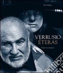 Verrusio Éteras. L'arte non muore libro di Ranieri Nicola