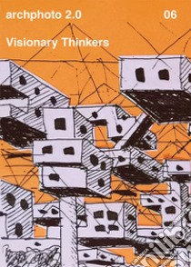 Visionary Thinkers libro di Piccardo E. (cur.)