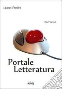 Portale letteratura libro di Preite Luca