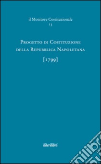 Progetto di costituzione della Repubblica napoletana (1799) libro