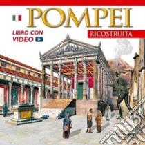 Pompei ricostruita. Ediz. russa. Con DVD. Vol. 2 libro