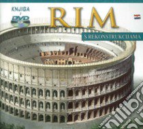 Roma ricostruita. Ediz. croata. Con DVD libro