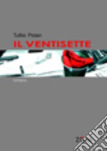 Il ventisette libro di Poian Tullio