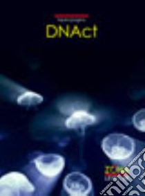 DNAct. Tre atti unici e un poemetto libro di Pugno Laura