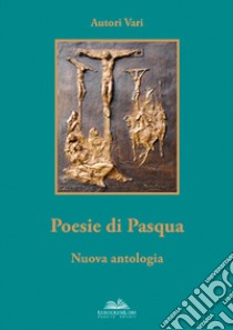 Poesie di Pasqua libro